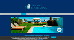 Desktop Screenshot of piscinasespalmador.com